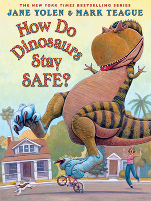 Cover Image for How Do Dinosaurs Stay Safe? -- Jane Yolen, Hardcover