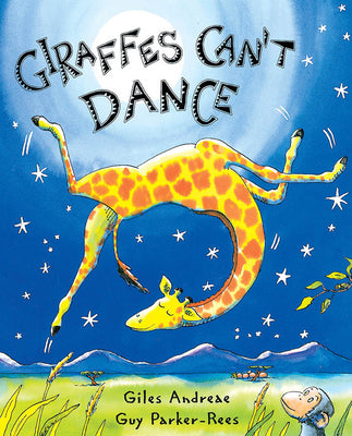 Cover Image for Giraffes Can't Dance -- Giles Andreae, Hardcover