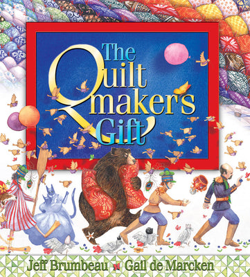 Cover Image for The Quiltmaker's Gift -- Jeff Brumbeau, Hardcover