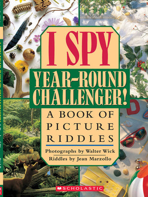 Cover Image for I Spy Year Round Challenger: A Book of Picture Riddles -- Jean Marzollo, Hardcover