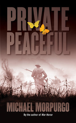 Private Peaceful -- Michael Morpurgo, Mass Market Paperback