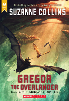 Cover Image for Gregor the Overlander -- Suzanne Collins, Paperback