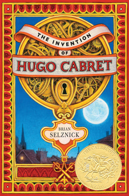 Cover Image for The Invention of Hugo Cabret -- Brian Selznick, Hardcover