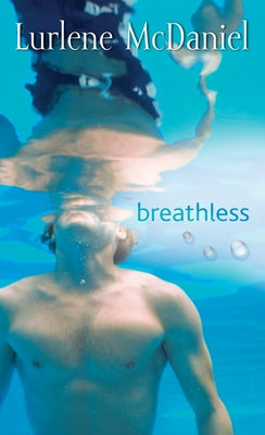 Cover Image for Breathless -- Lurlene McDaniel, Paperback