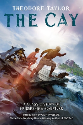 Cover Image for The Cay -- Theodore Taylor, Paperback