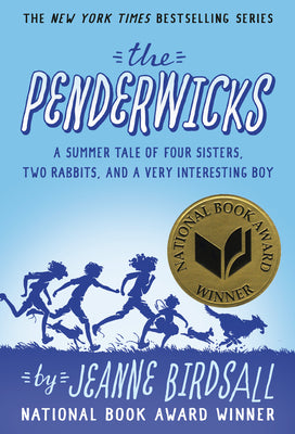Cover Image for The Penderwicks: A Summer Tale of Four Sisters, Two Rabbits, and a Very Interesting Boy -- Jeanne Birdsall, Paperback