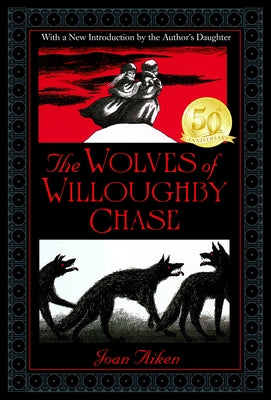 Cover Image for The Wolves of Willoughby Chase -- Joan Aiken, Paperback