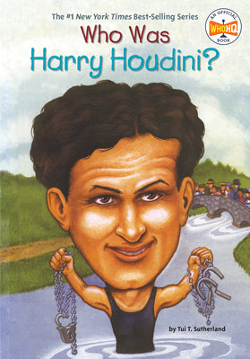 Cover Image for Who Was Harry Houdini? -- Tui Sutherland, Paperback