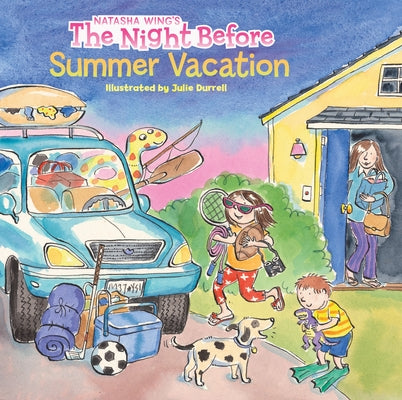 Cover Image for The Night Before Summer Vacation -- Natasha Wing, Paperback