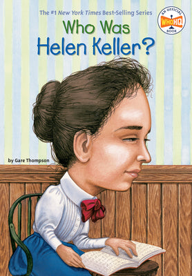 Cover Image for Who Was Helen Keller? -- Gare Thompson, Paperback