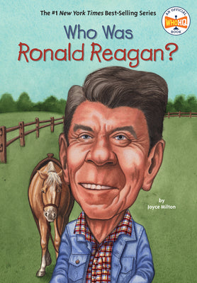 Cover Image for Who Was Ronald Reagan? -- Joyce Milton, Paperback