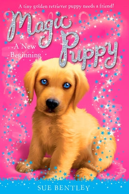 Cover Image for A New Beginning #1 -- Sue Bentley, Paperback