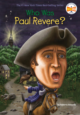 Cover Image for Who Was Paul Revere? -- Roberta Edwards, Paperback