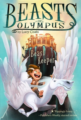 Cover Image for Beast Keeper -- Lucy Coats, Paperback