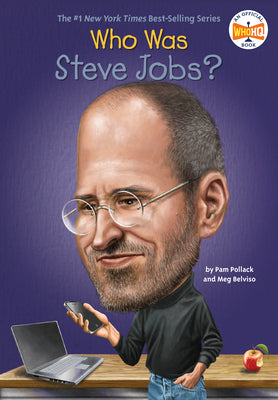 Cover Image for Who Was Steve Jobs? -- Pam Pollack, Paperback
