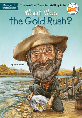 Cover Image for What Was the Gold Rush? -- Joan Holub, Paperback
