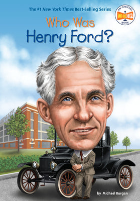 Cover Image for Who Was Henry Ford? -- Michael Burgan, Paperback