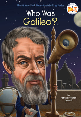 Cover Image for Who Was Galileo? -- Patricia Brennan Demuth, Paperback