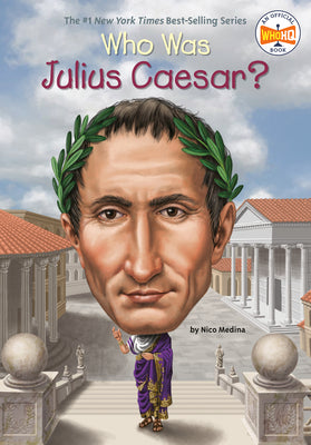 Cover Image for Who Was Julius Caesar? -- Nico Medina, Paperback