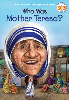 Cover Image for Who Was Mother Teresa? -- Jim Gigliotti, Paperback
