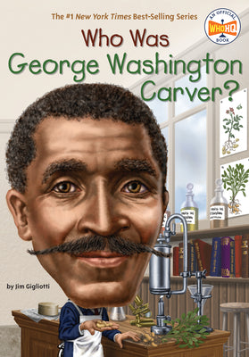 Cover Image for Who Was George Washington Carver? -- Jim Gigliotti, Paperback