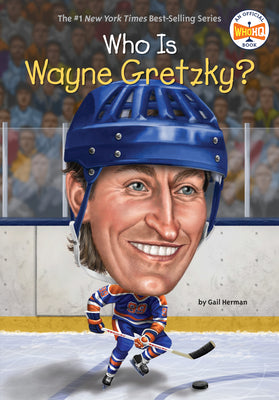 Cover Image for Who Is Wayne Gretzky? -- Gail Herman, Paperback