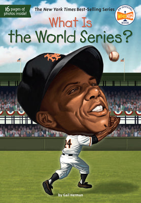 Cover Image for What Is the World Series? -- Gail Herman, Paperback