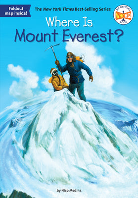 Cover Image for Where Is Mount Everest? -- Nico Medina, Paperback