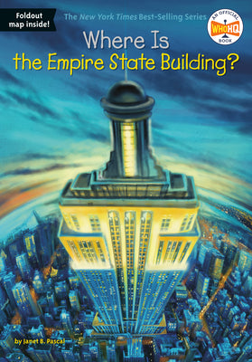 Where Is the Empire State Building? -- Janet B. Pascal, Paperback