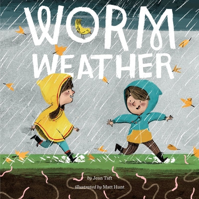 Cover Image for Worm Weather -- Jean Taft, Paperback
