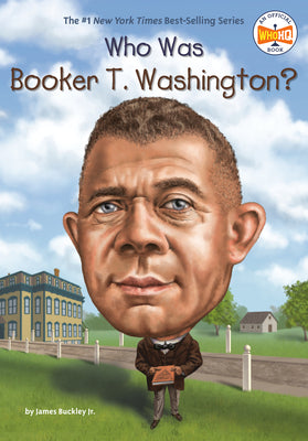 Cover Image for Who Was Booker T. Washington? -- James Buckley, Paperback