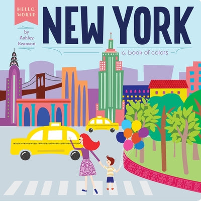 New York: A Book of Colors -- Ashley Evanson, Board Books