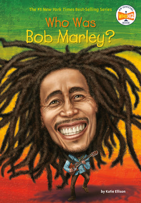 Cover Image for Who Was Bob Marley? -- Katie Ellison, Paperback