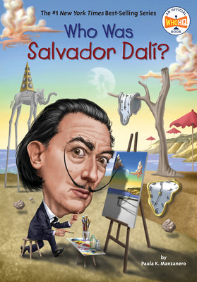 Cover Image for Who Was Salvador Dalí? -- Paula K. Manzanero, Paperback