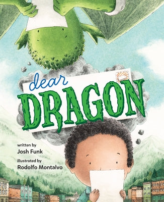 Cover Image for Dear Dragon: A Pen Pal Tale -- Josh Funk, Hardcover