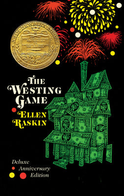 Cover Image for The Westing Game: The Deluxe Anniversary Edition -- Ellen Raskin, Paperback
