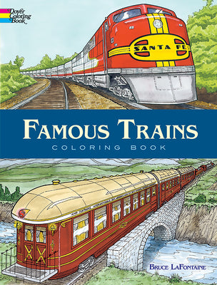 Cover Image for Famous Trains Coloring Book -- Bruce LaFontaine, Paperback