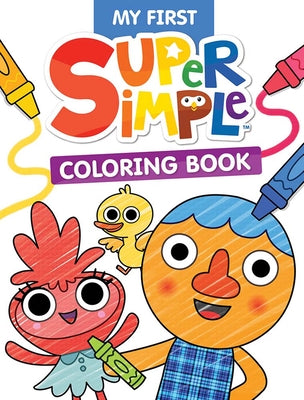 Cover Image for My First Super Simple Coloring Book -- Super Simple & Dover Publications, Paperback