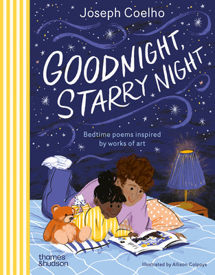 Goodnight, Starry Night: Bedtime Poems Inspired by Works of Art -- Joseph Coelho, Hardcover