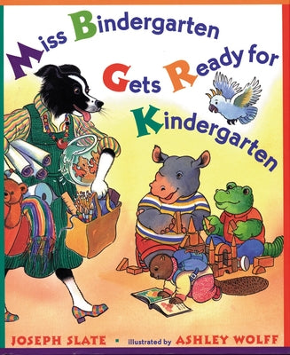 Cover Image for Miss Bindergarten Gets Ready for Kindergarten -- Joseph Slate, Hardcover