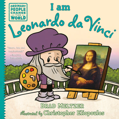 Cover Image for I Am Leonardo Da Vinci -- Brad Meltzer, Hardcover