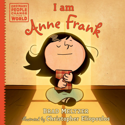 Cover Image for I Am Anne Frank -- Brad Meltzer, Hardcover