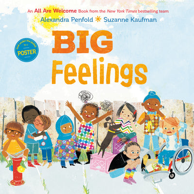 Cover Image for Big Feelings (an All Are Welcome Book) -- Alexandra Penfold, Hardcover
