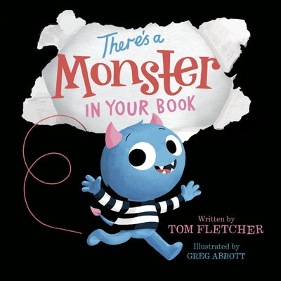 Cover Image for There's a Monster in Your Book: A Funny Monster Book for Kids and Toddlers -- Tom Fletcher, Board Books