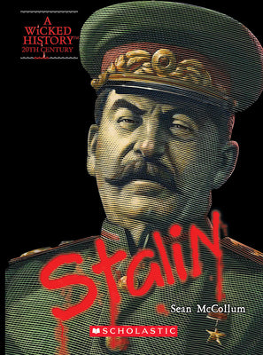 Cover Image for Joseph Stalin (a Wicked History) -- Sean McCollum, Paperback