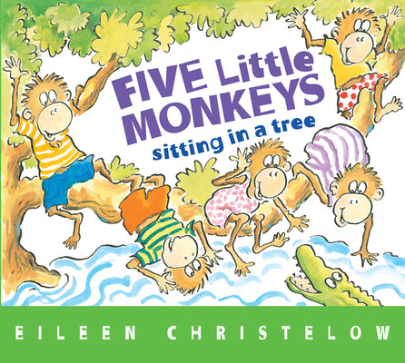 Cover Image for Five Little Monkeys Sitting in a Tree -- Eileen Christelow, Board Books