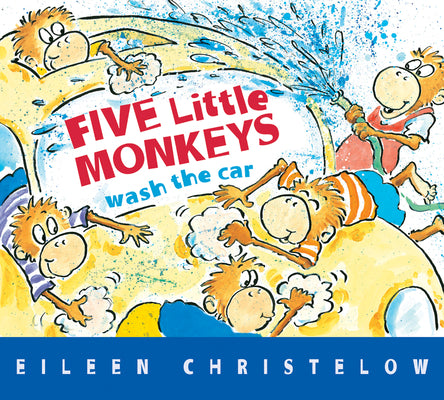 Cover Image for Five Little Monkeys Wash the Car -- Eileen Christelow, Board Books