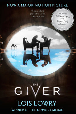Cover Image for The Giver Movie Tie-In Edition: A Newbery Award Winner -- Lois Lowry, Paperback