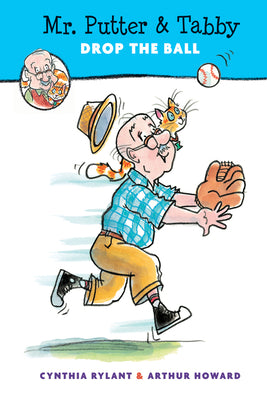 Cover Image for Mr. Putter & Tabby Drop the Ball -- Cynthia Rylant, Paperback