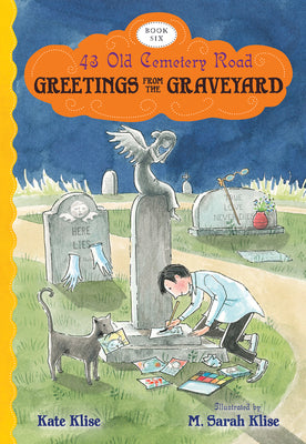 Cover Image for Greetings from the Graveyard -- Kate Klise, Paperback